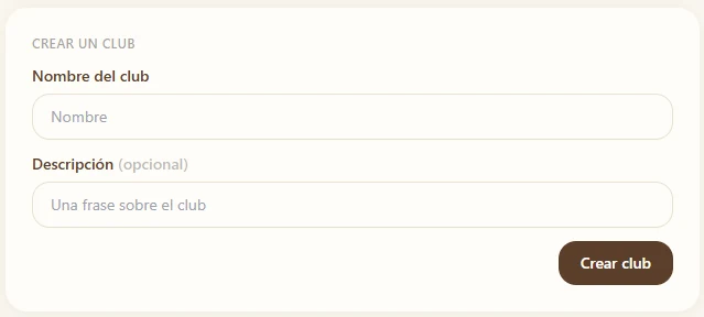 Formulario para crear un club en Página y Mantel: nombre del club, descripción opcional y botón «Crear club»